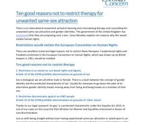 Ten Good Reasons Not to Restrict Therapy for Unwanted Same-Sex Attractions